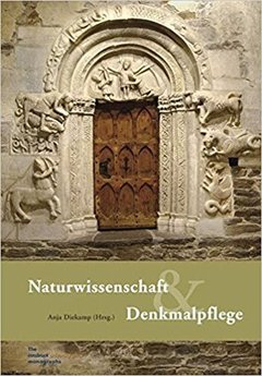 Naturwissenschaft und Denkmalpflege