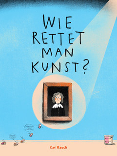 Cover - Wie rettet man Kunst