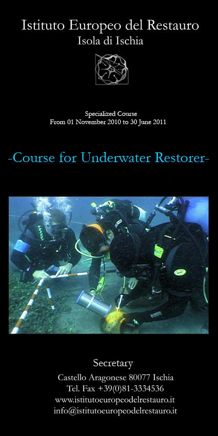 Course for the underwater restorer. From the diving licence to the submerged archaeological field