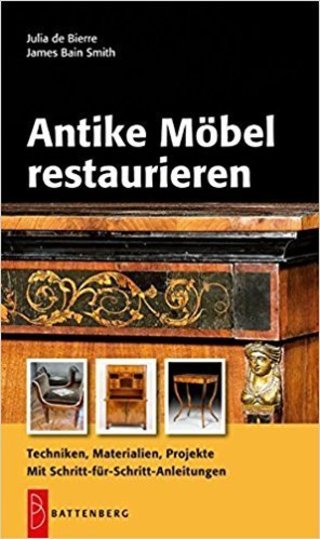 Antike Möbel restaurieren