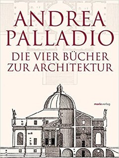 Die Vier Bücher zur Architektur