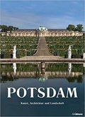 Potsdam - Kunst, Architektur und Landschaft