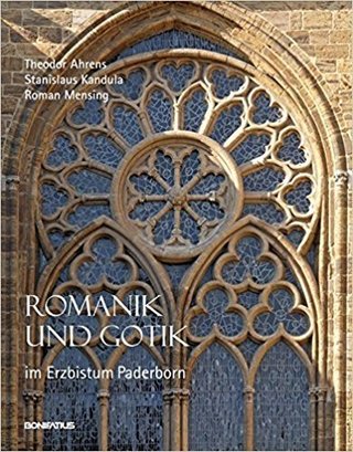 Romanik und Gotik im Erzbistum Paderborn