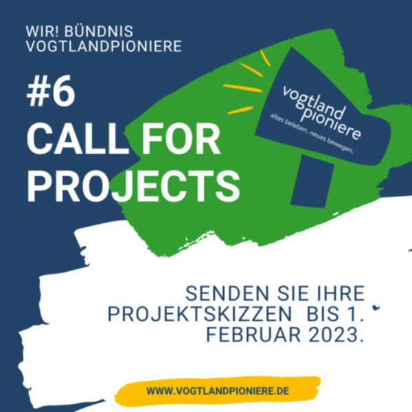 Projektaufruf #6 der Vogtlandpioniere
