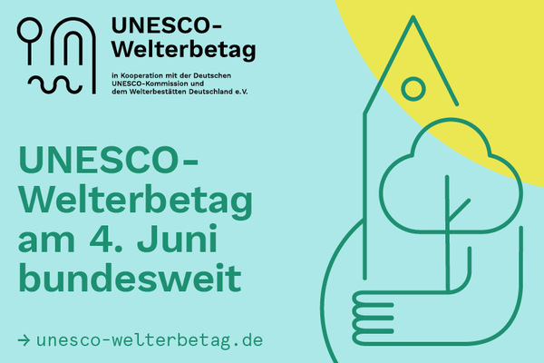 UNESCO-Welterbetag am 4. Juni 2023